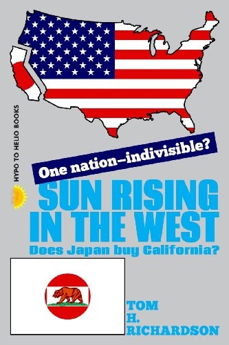 Sun Rising In The West Does Japan buy California?