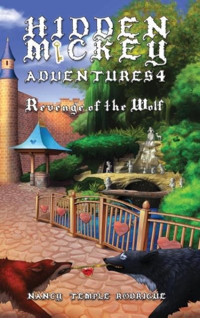 HIDDEN MICKEY ADVENTURES 4: Revenge of the Wolf