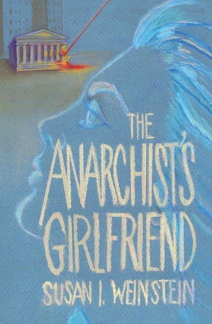 The Anarchists Girlfriend
