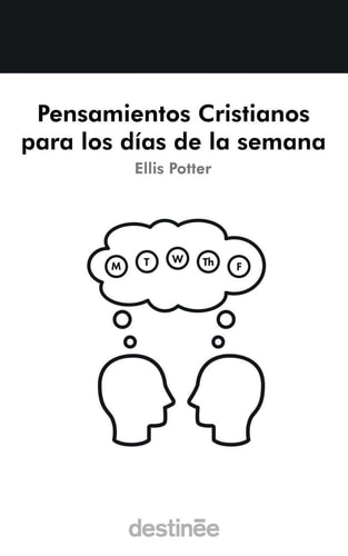 Pensamientos Cristianos Para Los Días de la Semana