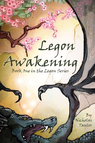Legon Awakening Book One in the Legon Series