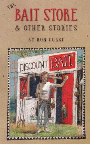 The Bait Store & Other Stories