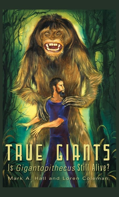 TRUE GIANTS: Is Gigantopithecus Still Alive?
