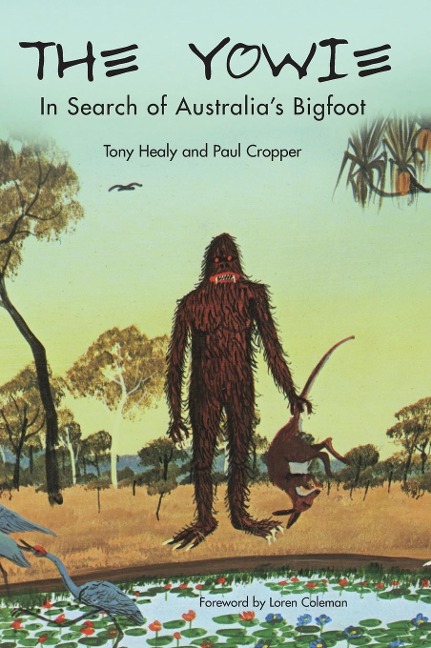 THE YOWIE: In Search of Australias Bigfoot