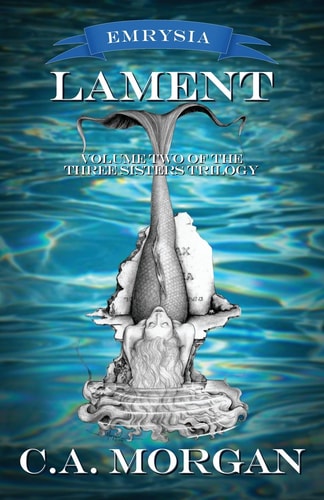 Lament Volume Two of the Three Sisters Trilogy