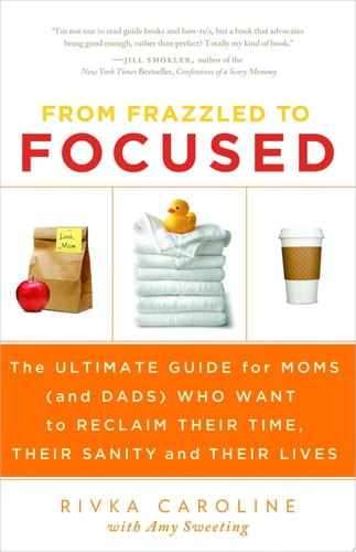 From Frazzled to Focused