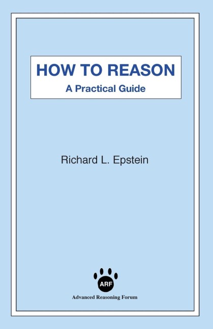 How to Reason: A Practical Guide
