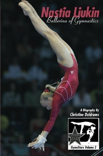 Nastia Liukin Ballerina of Gymnastics