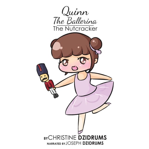 Quinn the Ballerina The Nutcracker