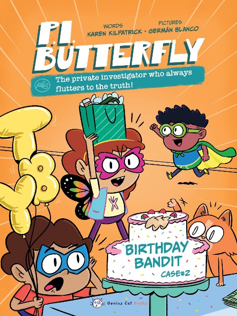 P.I. Butterfly: Birthday Bandit