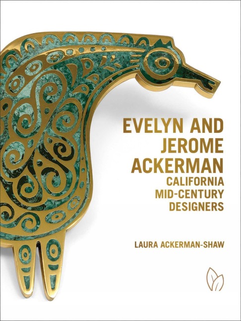 Evelyn and Jerome Ackerman: California Mid-Century Designers