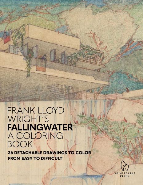 Frank Lloyd Wright's Fallingwater Coloring Book: 36 Detachable Drawings to Color from Easy to Difficult