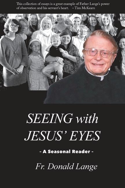 Seeing with Jesus Eyes