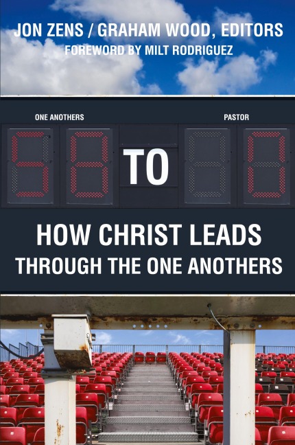 58 to 0: How Christ Leads Through the One Anothers