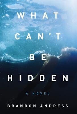 What Cant Be Hidden
