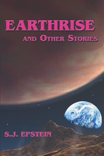 Earthrise And Other Stories