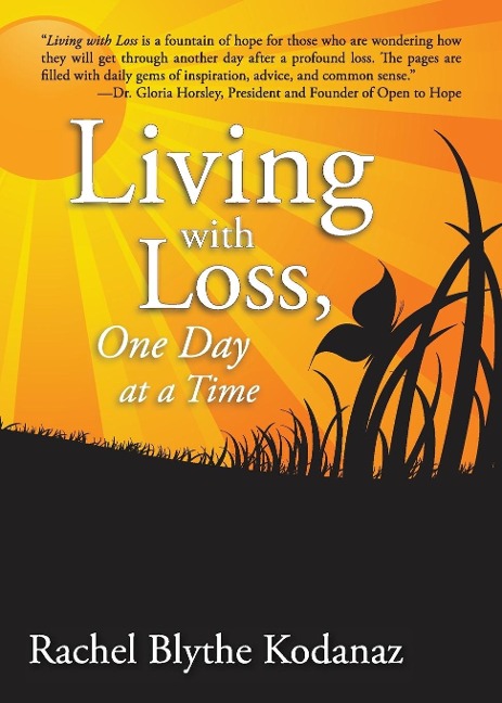 Living with Loss: One Day at a Time