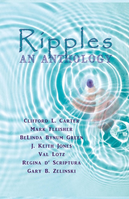 Ripples: An Anthology