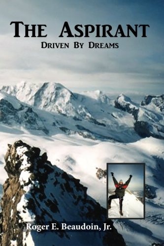 The Aspirant Becoming a Climber, Mountain Peaks and the Matterhorn