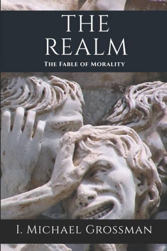The Realm The Fable of Morality