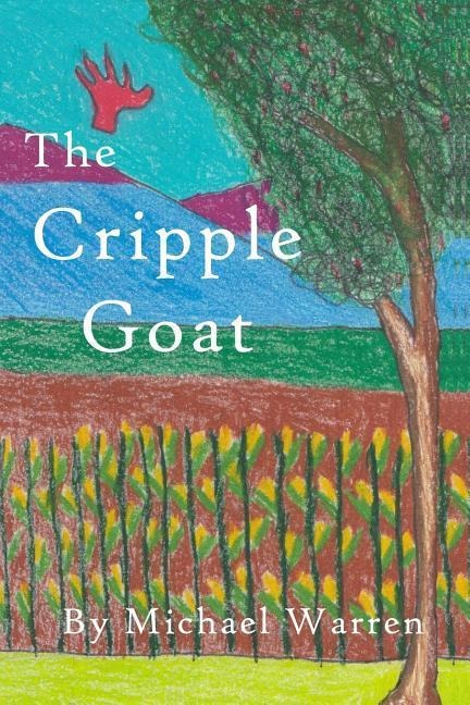 Warren, M: CRIPPLE GOAT