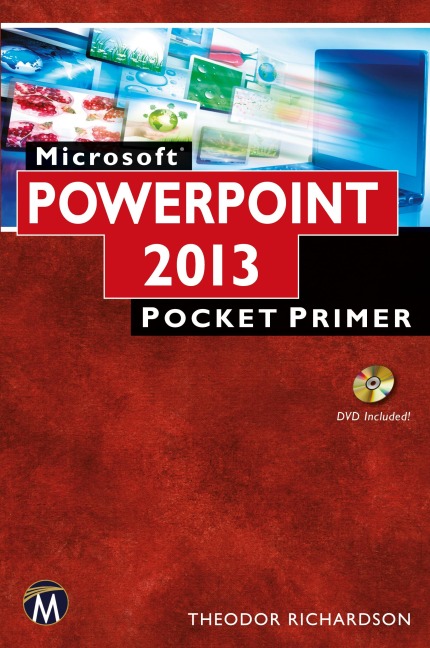 Microsoft PowerPoint 2013/365: Pocket Primer