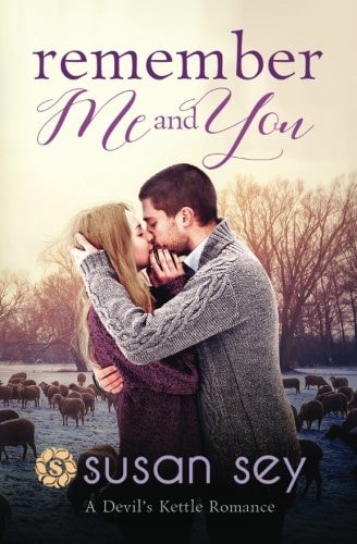 Remember Me & You Devil's Kettle Romance #3