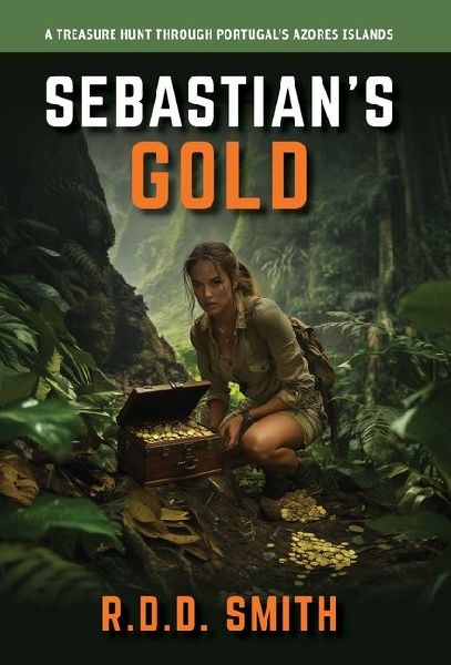 Sebastians Gold: A Treasure Hunt Through Portugals Azores Islands