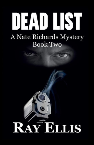Dead List A Nate Richards Mystery - Book Two