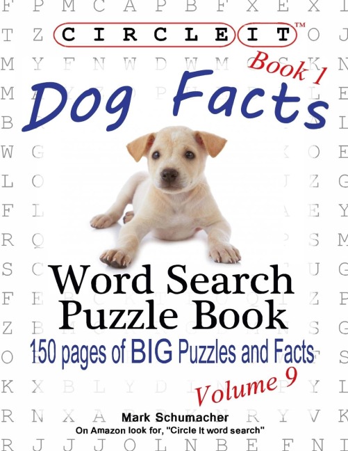 Circle It, Dog Facts, Book 1, Word Search, Puzzle Book