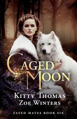 Caged Moon Fated Mates Book 6