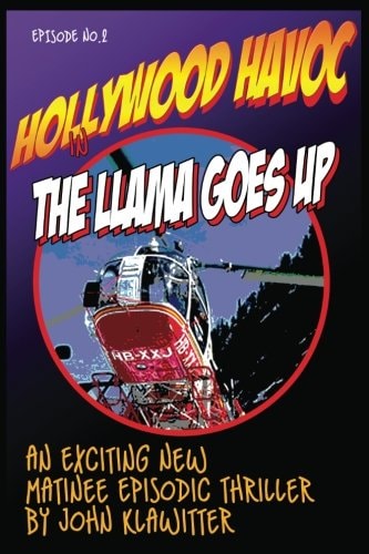Hollywood Havoc II The Llama Goes Up