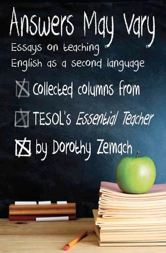 Answers May Vary Essays on Teaching English as a Second Language