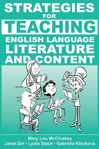 Strategies for Teaching English Language, Literature, and Content