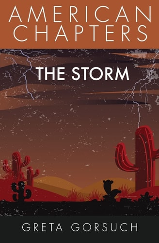 The Storm American Chapters