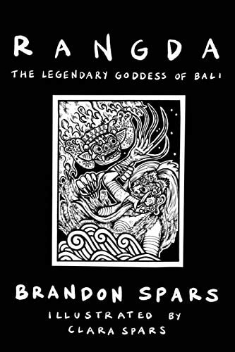 Rangda The Legendary Goddess of Bali