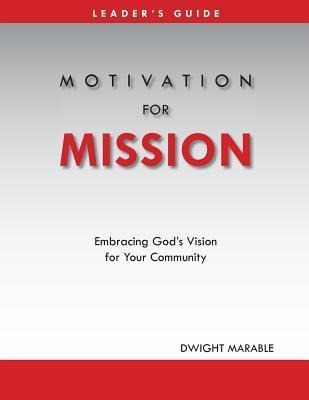 Motivation for Mission: Leaders Guide