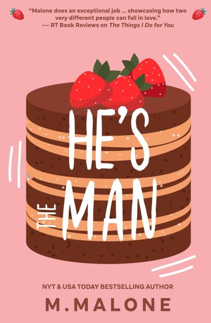 Hes the Man