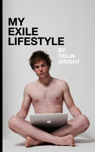 My Exile Lifestyle
