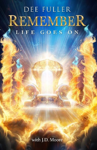 Remember, Life Goes On