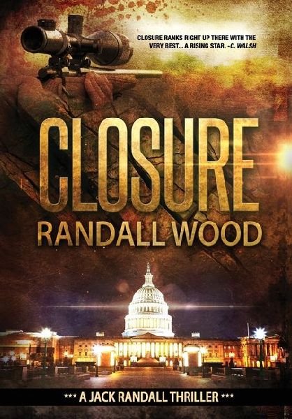 Closure: A Vigilante Justice FBI Thriller (Jack Randall Book 1)