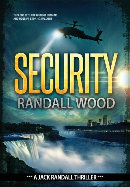 Security: A Terrorism Attack FBI Thriller (Jack Randall Book 4)
