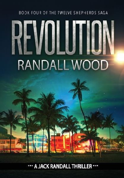 Revolution: A Vigilante Justice FBI Thriller (Jack Randall Book 8)