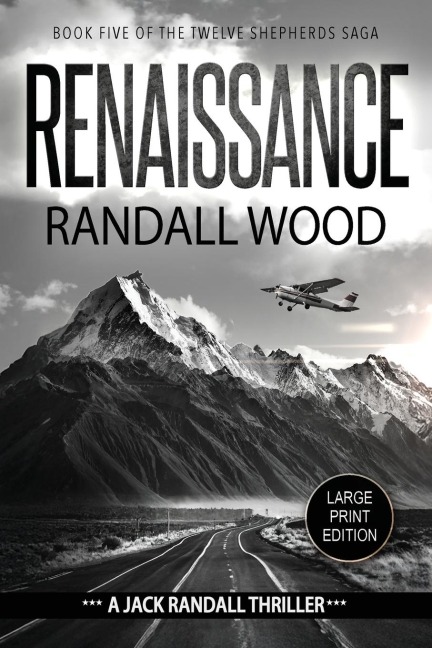 Renaissance: A Vigilante Justice FBI Thriller (Jack Randall Book 9) LARGE PRINT