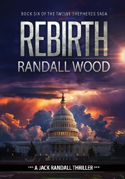 Rebirth: A Vigilante Justice FBI Thriller (Jack Randall Book 10)
