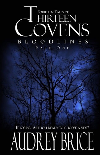 Thirteen Covens Bloodlines Part One