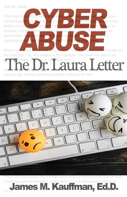 CYBER ABUSE: The Dr. Laura Letter