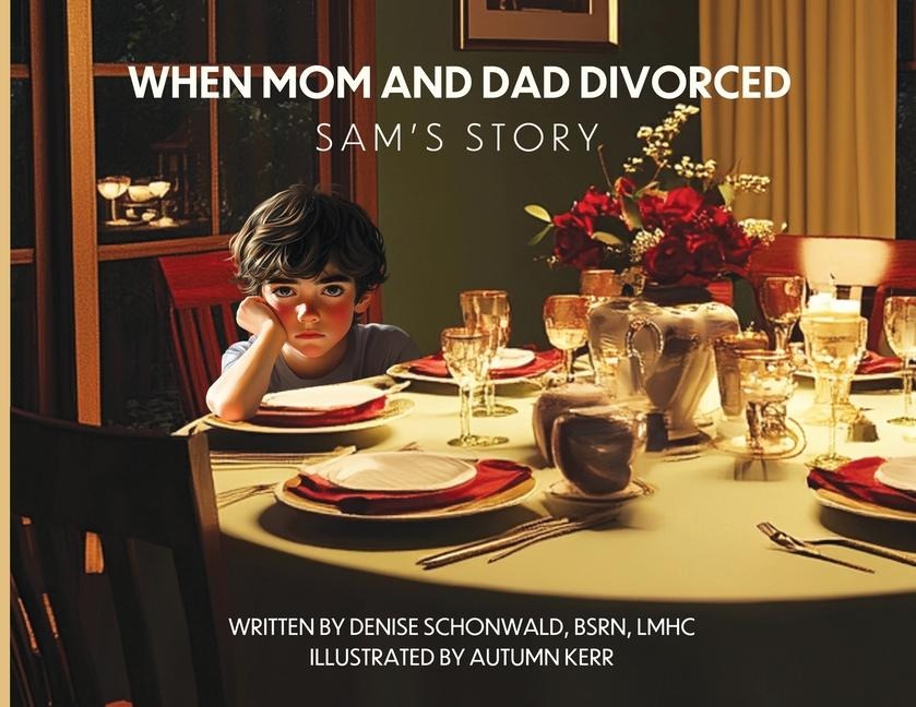 WHEN MOM AND DAD DIVORCED Sams Story