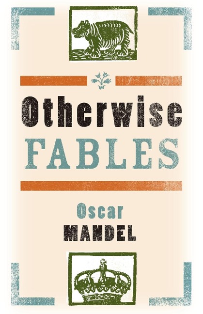 Otherwise Fables: Gobble-Up Stories/Chi-Po and the Sorcerer/The History of Sigismund, Prince of Poland