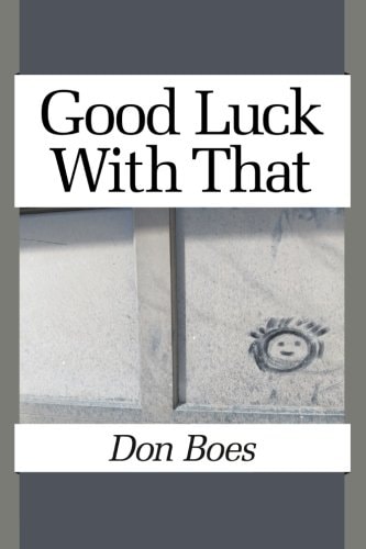 Good Luck with that